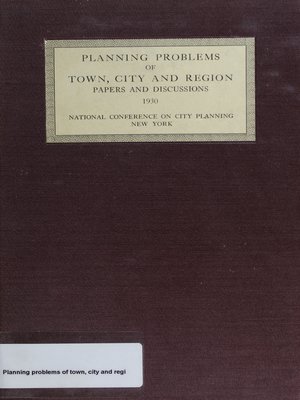 cover image of Planning Problems of Town, City, and Region: Papers and Discussions at the Twenty-Second National Conference on City Planning